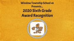 6th Grade 2020 Award Recognition